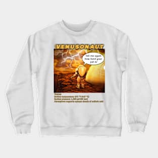 Astronaut on Venus Crewneck Sweatshirt